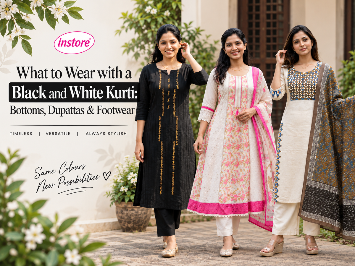 Instore - What to Wear with a Black and White Kurti Bottoms, Dupattas & Footwear